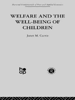 cover image of Welfare and the Well-Being of Children
